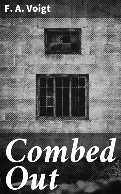 

Combed Out