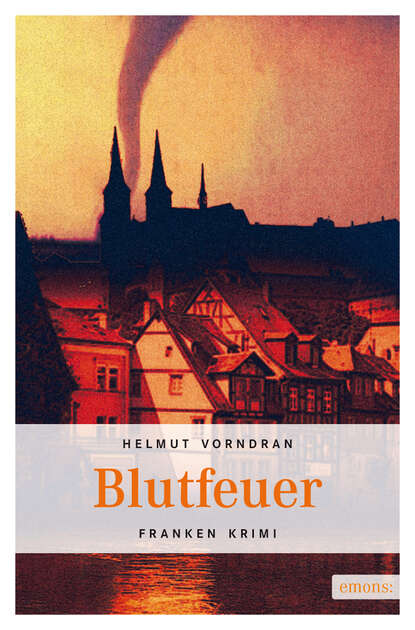 Helmut Vorndran - Blutfeuer