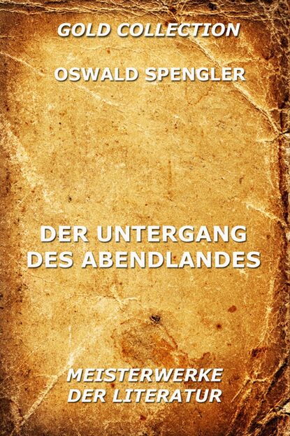 

Der Untergang des Abendlandes