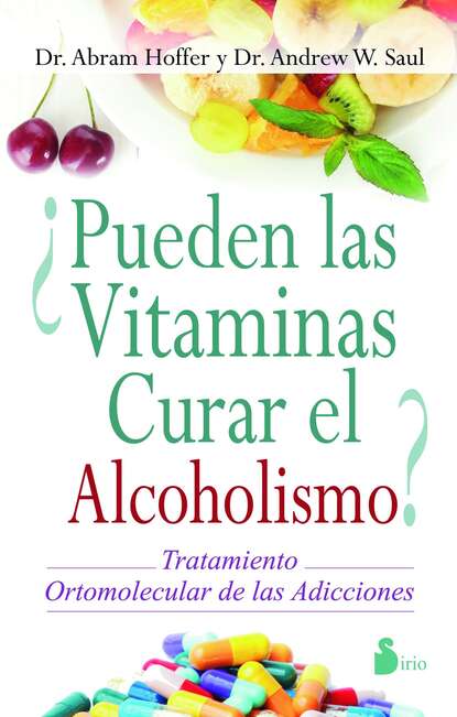 

¿Pueden las vitaminas curar el alcoholismo