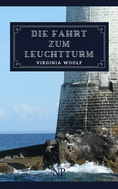 Обложка книги Die Fahrt zum Leuchtturm, Вирджиния Вулф