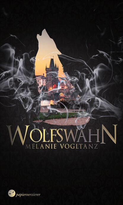 Melanie Vogltanz - Wolfswahn