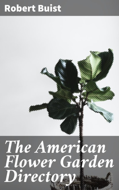 

The American Flower Garden Directory