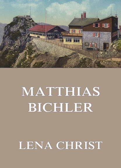 Lena Christ - Matthias Bichler