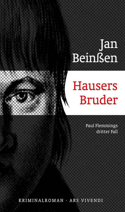 Jan Beinßen - Hausers Bruder (eBook)