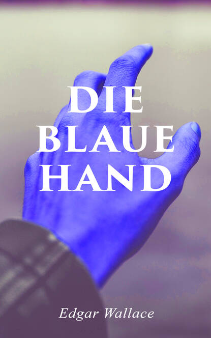 

Die blaue Hand