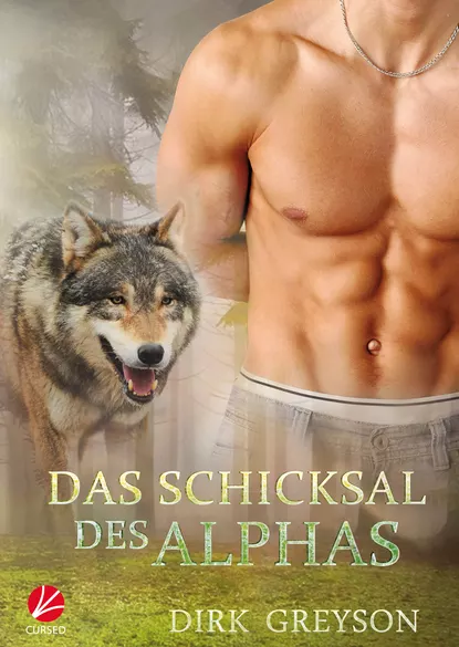 Обложка книги Das Schicksal des Alphas, Dirk  Greyson