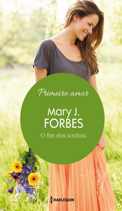 Mary J. Forbes - O fim dos sonhos