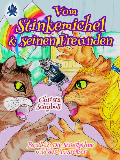 

Vom Stinkemichel und seinen Freunden