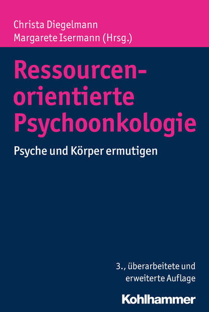 

Ressourcenorientierte Psychoonkologie