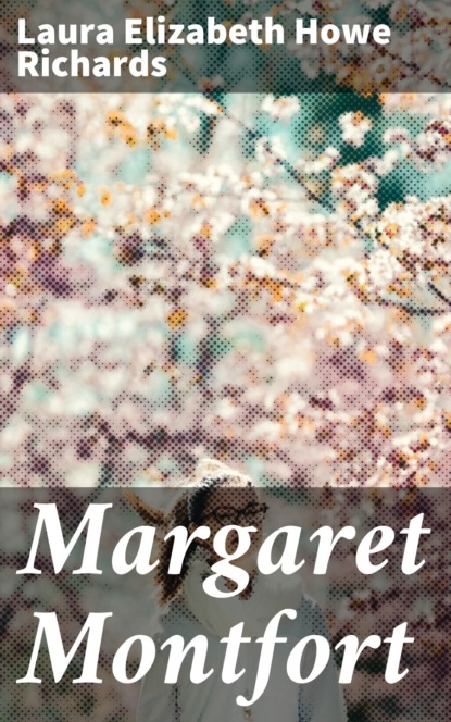 

Margaret Montfort
