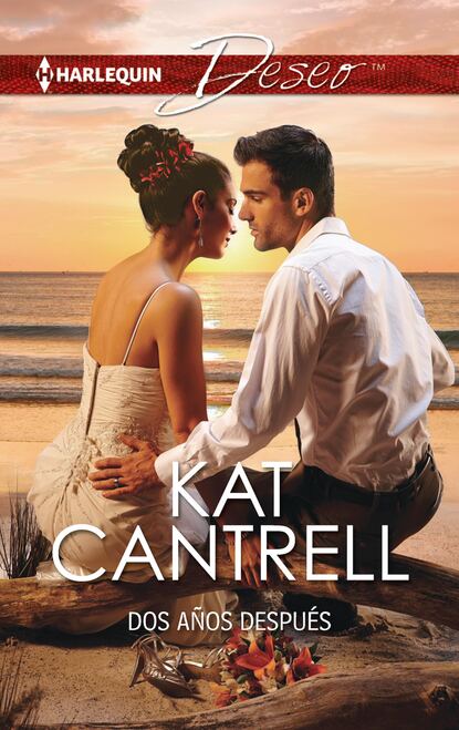 Kat Cantrell - Dos años después