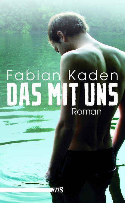 Das mit uns (Fabian Kaden). 