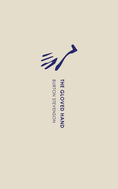 

The Gloved Hand