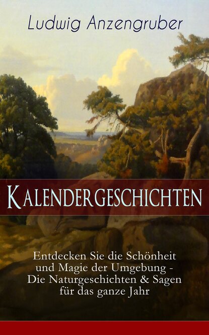 Anzengruber Ludwig - Kalendergeschichten