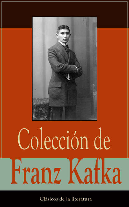 Franz Kafka - Colección de Franz Kafka