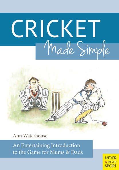 Ann Waterhouse — Cricket Made Simple