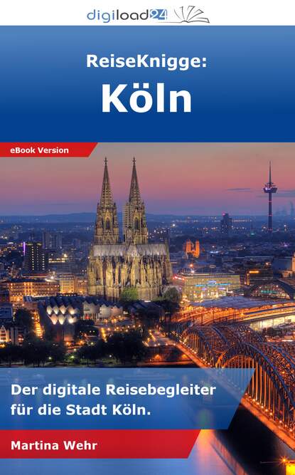 Martina Wehr - ReiseKnigge: Köln