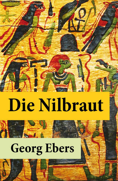 Die Nilbraut (Georg Ebers). 