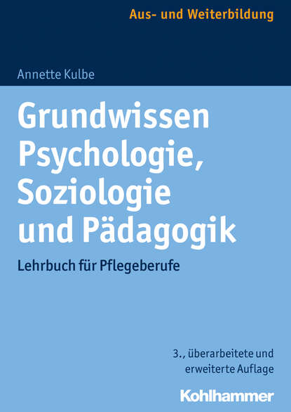 

Grundwissen Psychologie, Soziologie und Pädagogik