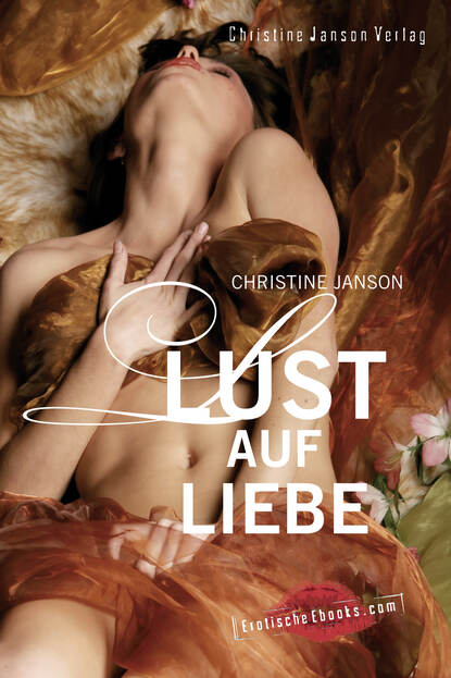 Christine Janson - Lust auf Liebe