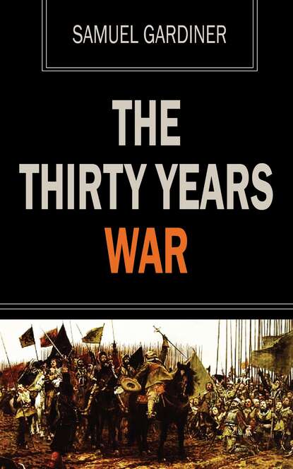 

The Thirty Years War