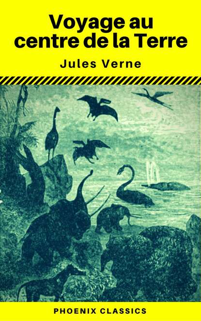 

Voyage au centre de la Terre (Annoté) (Phoenix Classics)