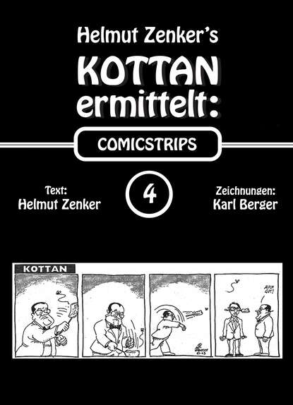 Helmut Zenker - Kottan ermittelt: Comicstrips 4