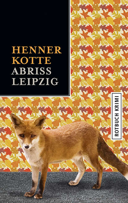 Henner Kotte - Abriss Leipzig