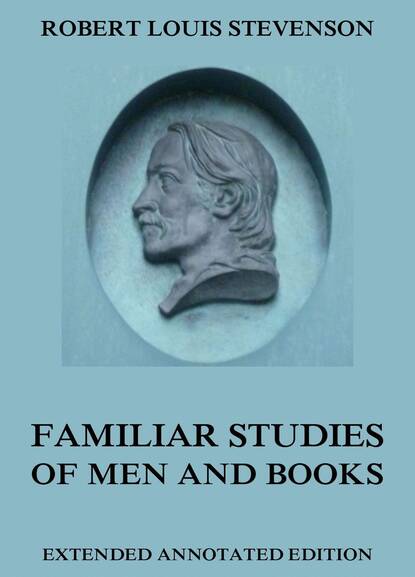 

Familiar Studies Of Men And Books