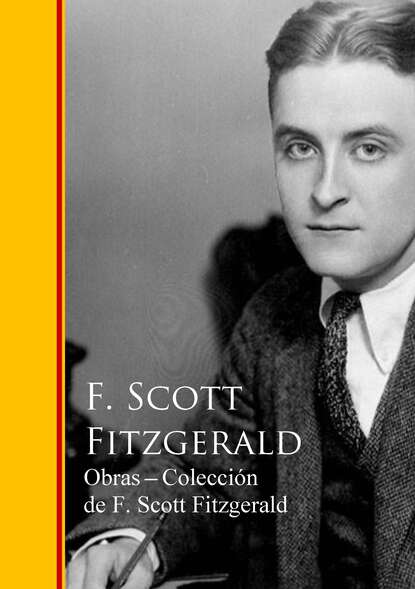 Фрэнсис Скотт Фицджеральд — Obras Coleccion de F. Scott Fitzgerald