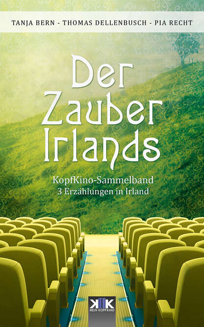 Der Zauber Irlands (Thomas Dellenbusch). 