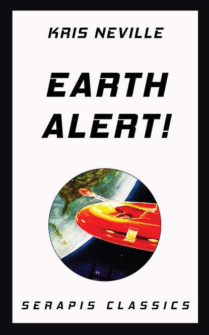 Kris  Neville - Earth Alert!