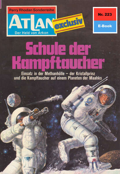 Hans Kneifel - Atlan 223: Schule der Kampftaucher