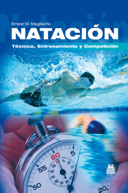 Ernest W. Maglischo - Natación