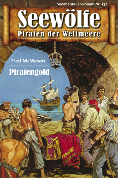 Seewölfe - Piraten der Weltmeere 134