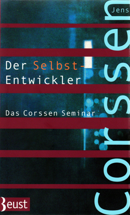 Jens Corssen - Der Selbst-Entwickler