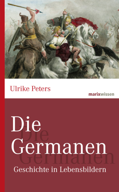 Ulrike Peters - Die Germanen