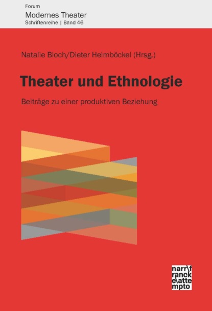 Theater und Ethnologie - Группа авторов