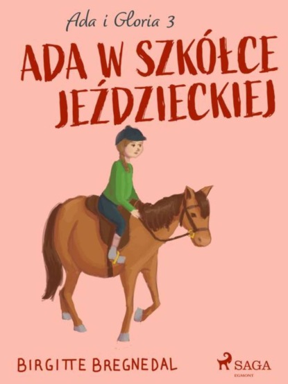 

Ada w szkółce jeździeckiej