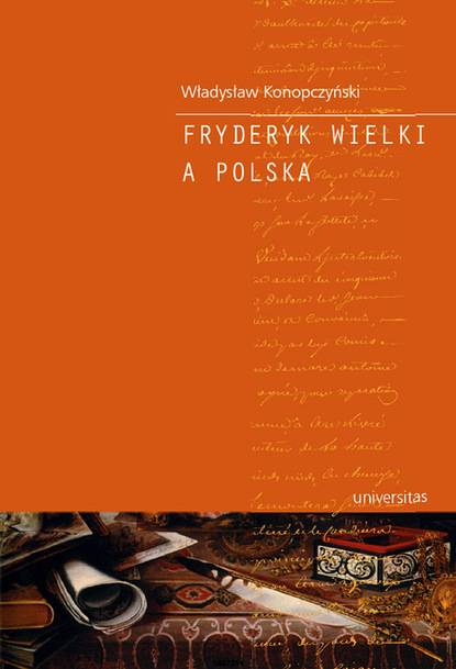

Fryderyk Wielki a Polska