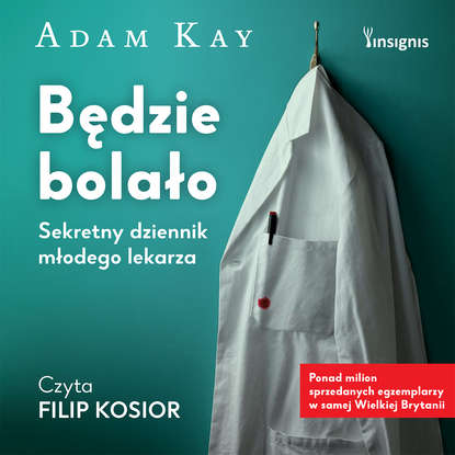 Adam Kay - Będzie bolało