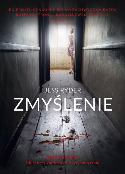 Jess Ryder - Zmyślenie