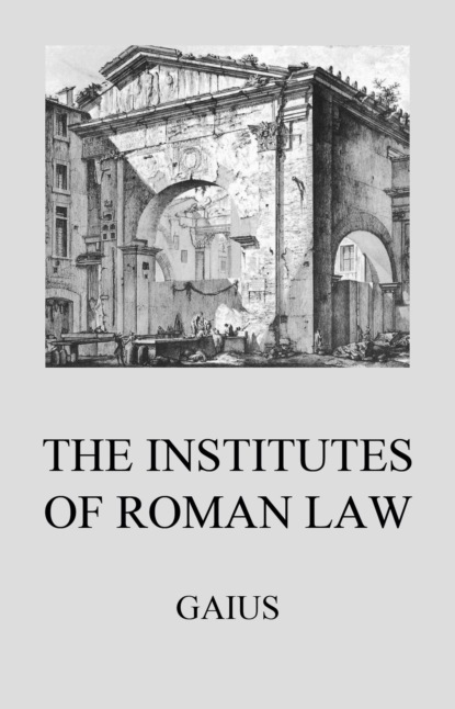 

Institutes of Roman Law