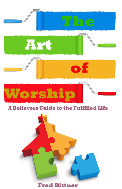 Fred Bittner - The Art of Worship