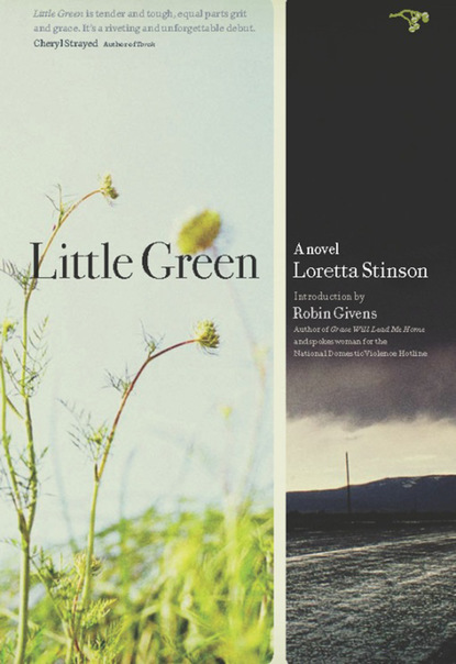 Loretta  Stinson - Little Green