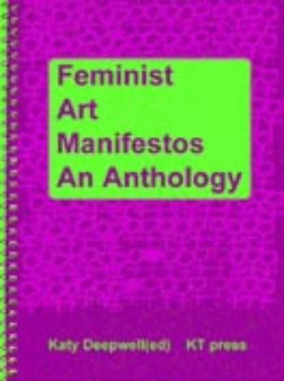 

Feminist Art Manifestos