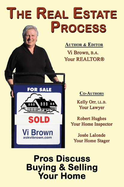 Vi Brown — The Real Estate Process: Pros Discuss Buying & Selling Your Home