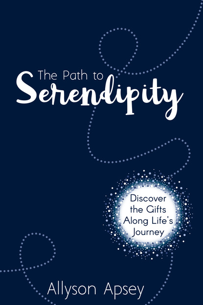 Allyson Apsey - The Path to Serendipity