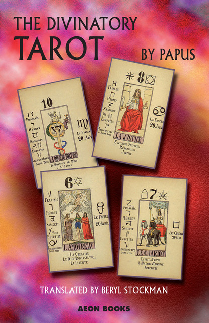 Papus — The Divinatory Tarot